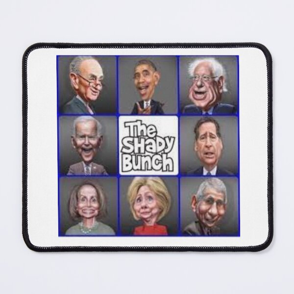 Item preview, The Shady Bunch political humor Biden Harris Obama Clinton Pelosi Sanders Fauci sublimation designed and sold by ZAKARIA-TCH.