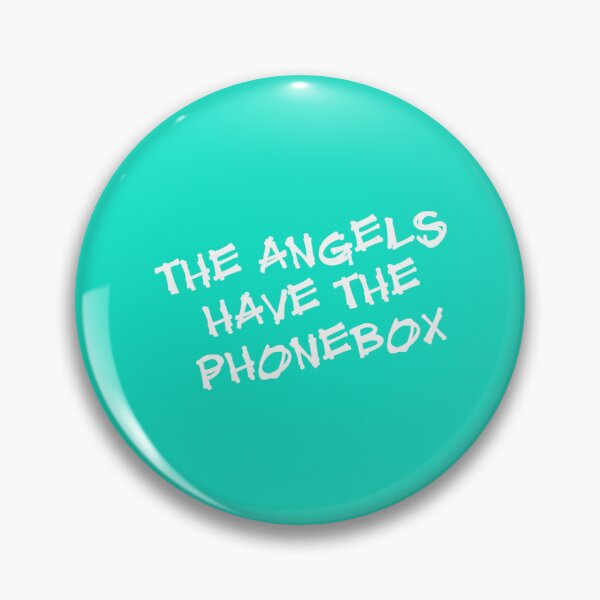 Item preview, The Angels Have the Phonebox   designed and sold by EveryHueDesi.