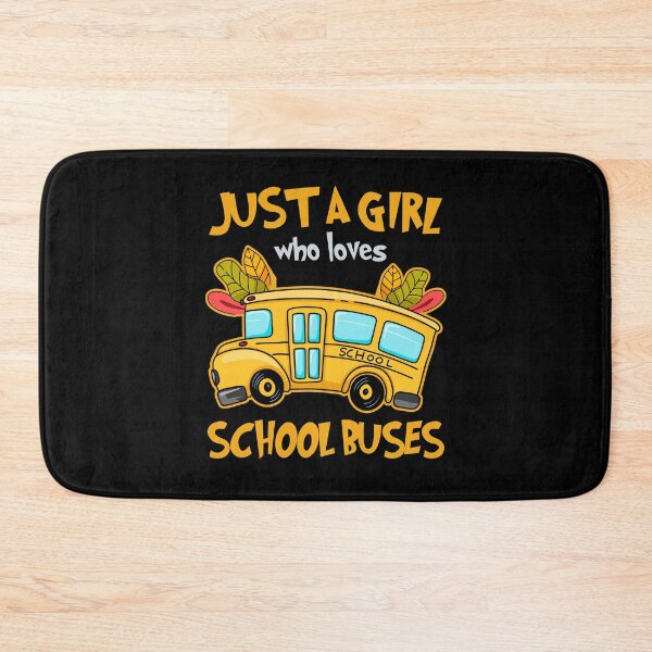 Item preview, Just A Girl Who Loves School Buses Cute Kids Bus Lovers  designed and sold by AdalineFranecki.
