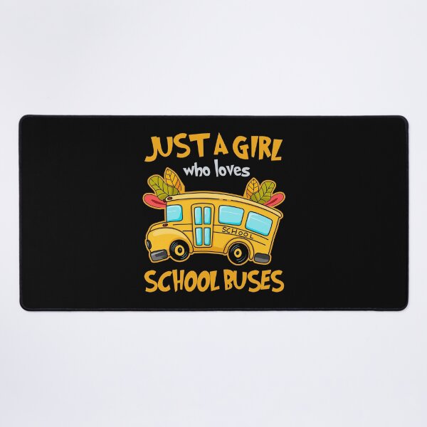 Item preview, Just A Girl Who Loves School Buses Cute Kids Bus Lovers designed and sold by AdalineFranecki.