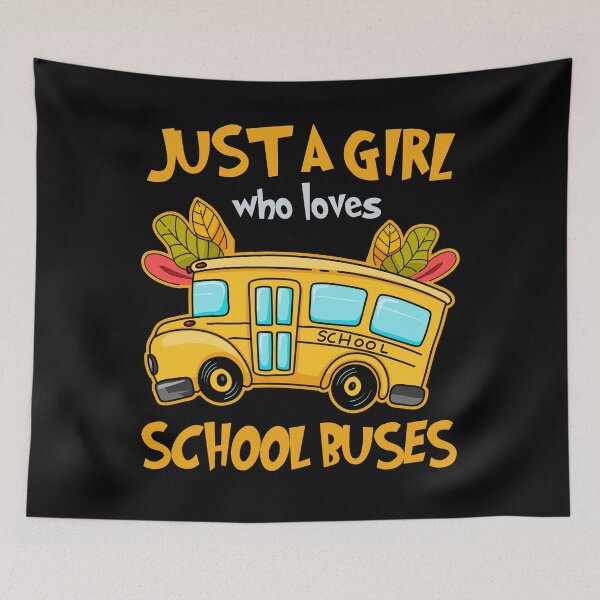 Item preview, Just A Girl Who Loves School Buses Cute Kids Bus Lovers  designed and sold by AdalineFranecki.