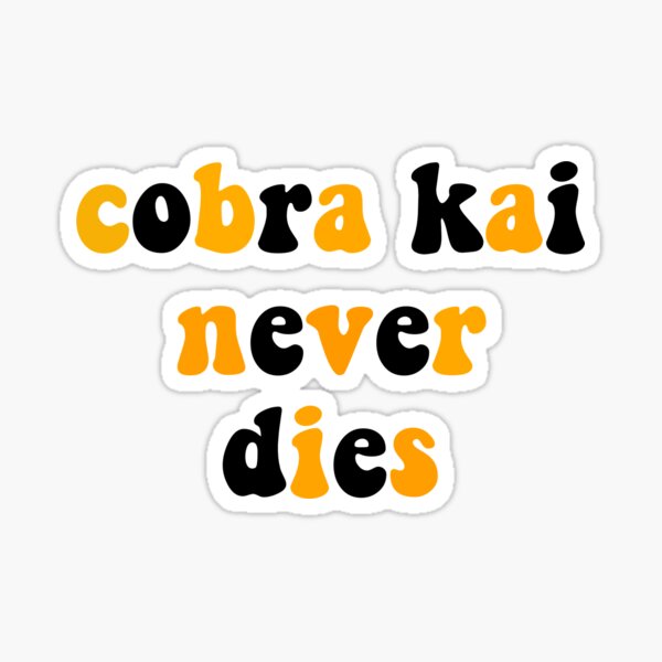 Aperçu de l'œuvre Cobra Kai ne meurt jamais créée et vendue par ReaganMck.