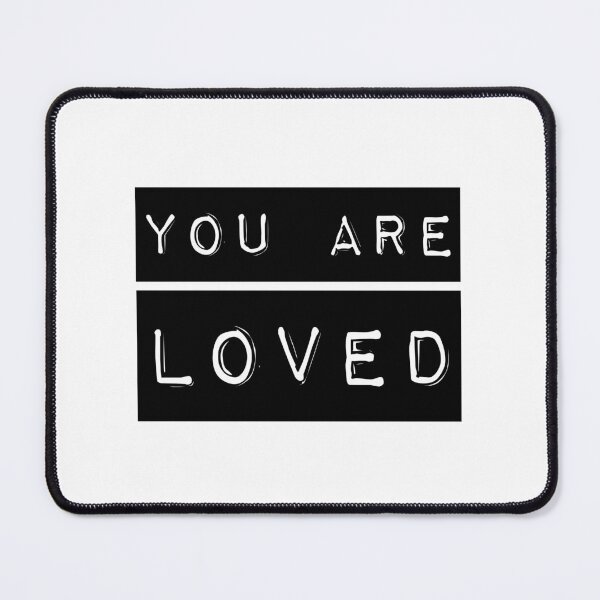 Item preview, You are LOVED - simple bold typography - black and white designed and sold by thephoenixsoul.