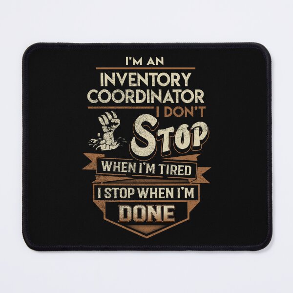 Item preview, Inventory Coordinator T Shirt - I Stop When Done Job Gift Item Tee designed and sold by natalinedk.