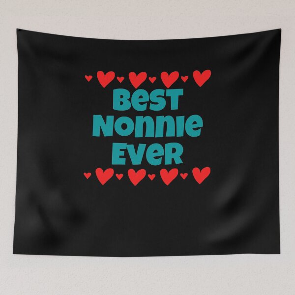 Item preview, Best Nonnie Ever designed and sold by Peter Stawicki.