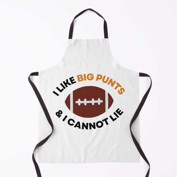 Item preview, I Like Big Punts And I Cannot Lie - Football Humor designed and sold by NotablyDesigned.