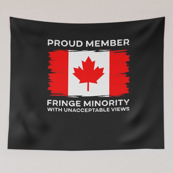 Item preview, Proud Member Fringe Minority With Unacceptable Views Canadian Trucker designed and sold by gkao.