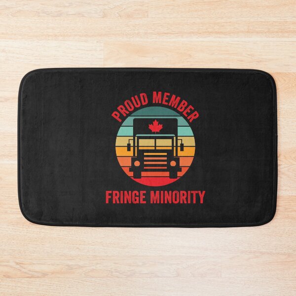 Item preview, Copy of Proud Member Fringe Minority With Unacceptable Views Canadian Trucker designed and sold by gkao.