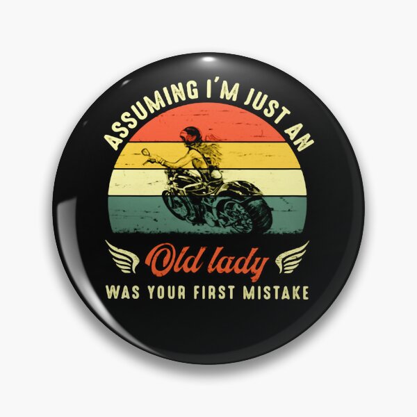 Item preview, Assuming I m just an old lady was your first mistake  designed and sold by smallcatvn.