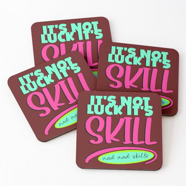 Item preview, It's not Luck it's Skills designed and sold by sandpiperstudio.