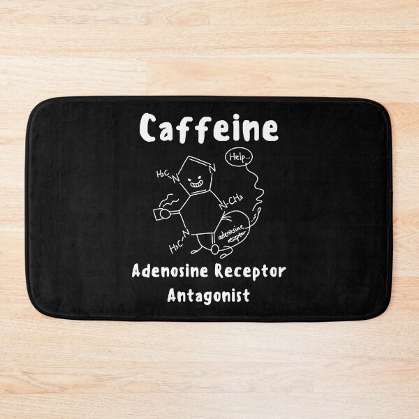 Item preview, Caffeine – Adenosine Receptor Antagonist – Funny Caffeine designed and sold by cinsarad.