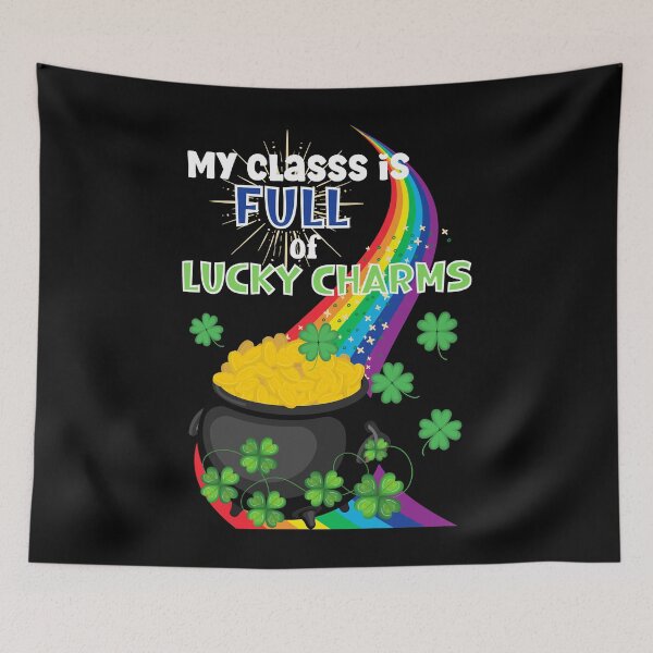 Item preview, My Class is Full of Lucky Charms- Lucky Teacher- St.Patrick’s Day Classic designed and sold by JocelynTkel.