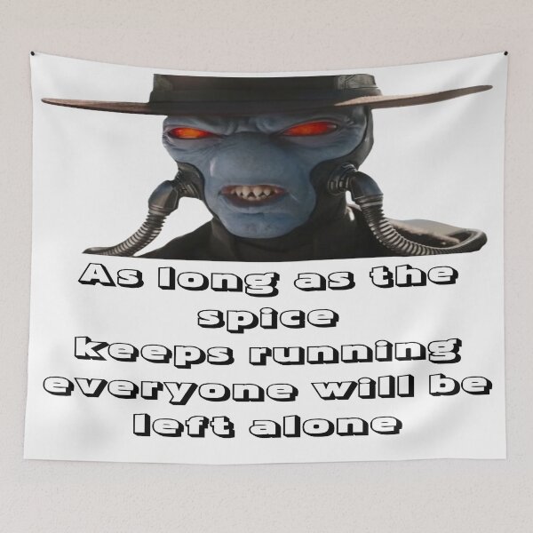 Item preview, Cad Bane - As long as the spice keeps running everyone will be left alone T-Shirt #2 designed and sold by djajuice.
