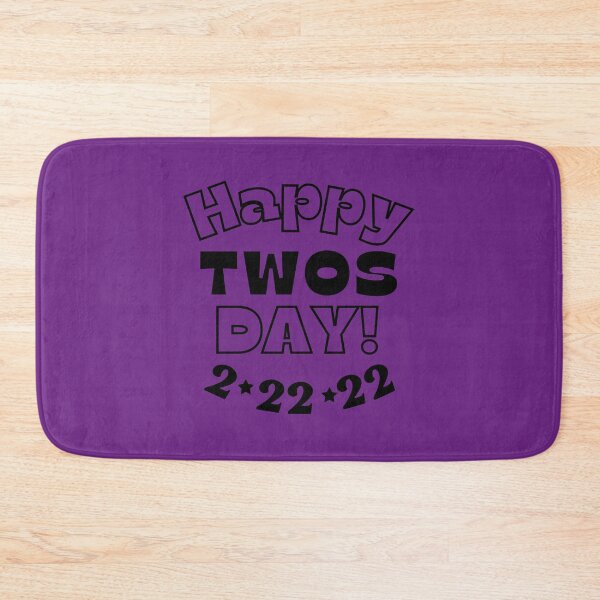 Item preview, Happy Twosday, Tuesday February 22nd 2022, Funny Twosday Design designed and sold by DesignHouse07.