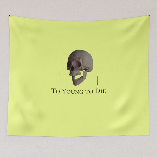 Item preview, skull embroideryto young to die designed and sold by mankelll.