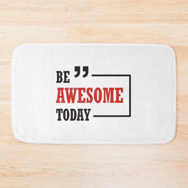 Item preview, Be Awesome Today designed and sold by Ahsacom.
