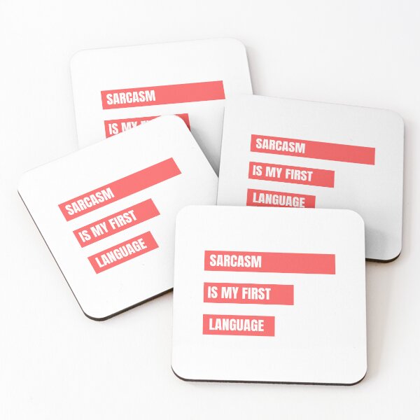 Item preview, Sarcasm Is My First Language designed and sold by ArtAndTell.