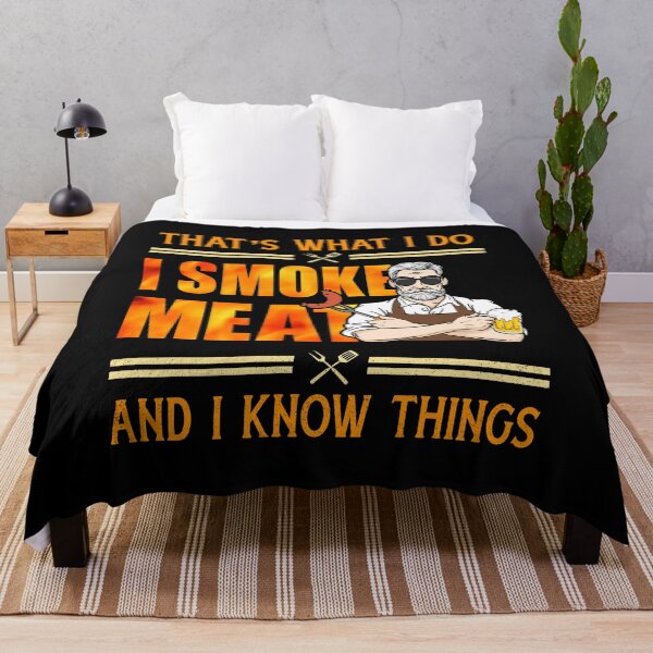 Item preview, That's what i do i smoke meat and i know things designed and sold by JamesGillitzer.