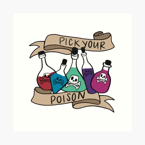 Aperçu de l'œuvre Choisissez votre poison créée et vendue par ladystromas.