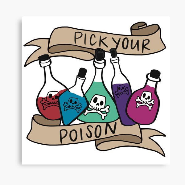 Aperçu de l'œuvre Choisissez votre poison créée et vendue par ladystromas.