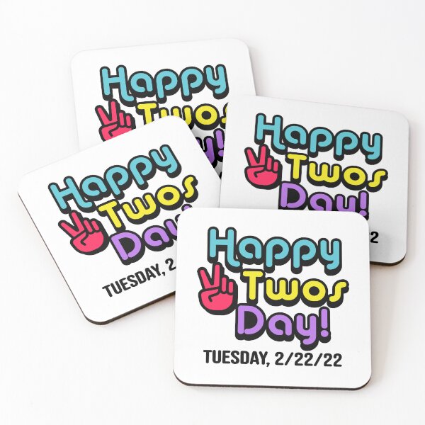 Item preview, Happy Twos Day - TwosDay - Tuesday 2/22/22 designed and sold by DesignByLeo.