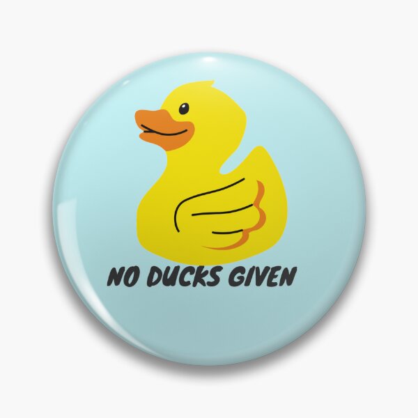 Item preview, No Ducks Given designed and sold by makayla826.