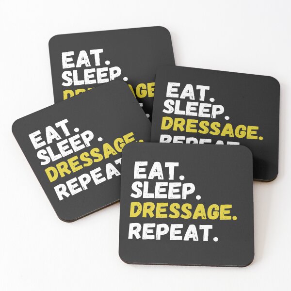 Item preview, Eat Sleep Dressage Repeat designed and sold by SheIsAQueen.