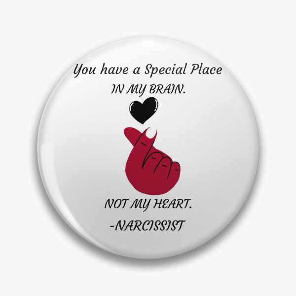 Item preview, In my Brain, Not my Heart. -Narcissist designed and sold by S-J-18.