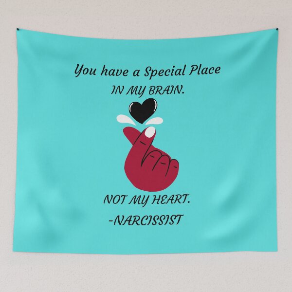 Item preview, In my Brain, Not my Heart. -Narcissist designed and sold by S-J-18.