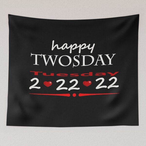 Item preview, Happy Twosday 2-22-22 designed and sold by BKNation.