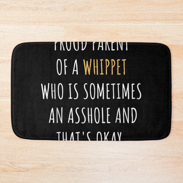 Item preview, Funny Whippet Parent Dad Mom Dog Mama Pet Daddy  designed and sold by cysandy.