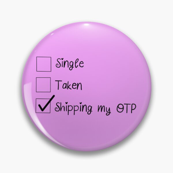 Artikelvorschau, Kopie von Single Taken OTP pink entworfen und verkauft von FaithflFangrl.