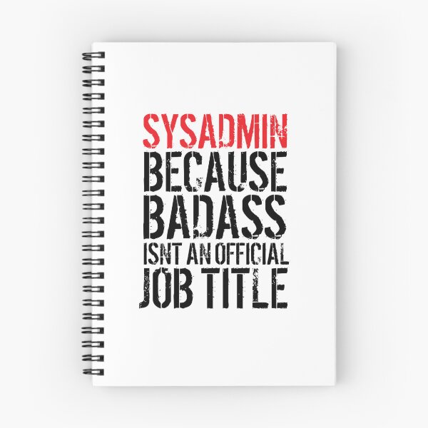 Item preview, Badass Sysadmin Classic T-Shirt designed and sold by DAVIESDAVIES.