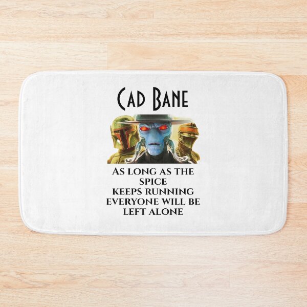 Item preview, Cad Bane - As long as the spice keeps running everyone will be left alone T-Shirt #4 designed and sold by djajuice.