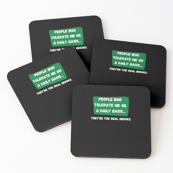 Item preview, Copy of People Who Tolerate Me On A Daily Basis, They're The Real Heroes | Funny Sarcasm Tee designed and sold by StreetShirts1.