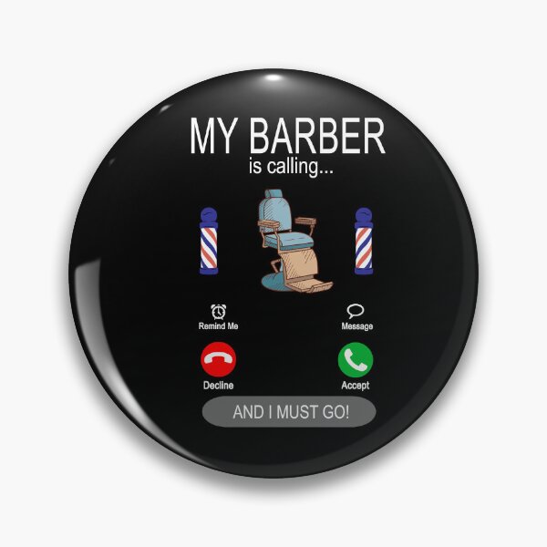 Item preview, My Barber is calling - shaving and hairdressing - barber designed and sold by dJ-Design.