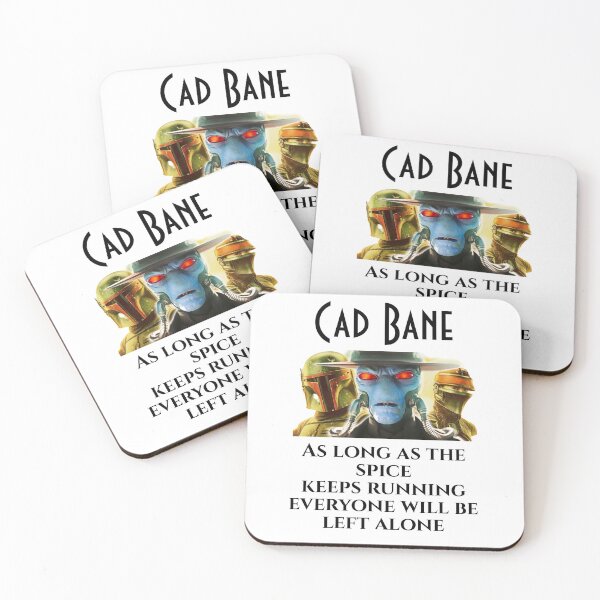 Item preview, Cad Bane - As long as the spice keeps running everyone will be left alone T-Shirt #4 designed and sold by djajuice.