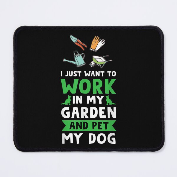 Item preview, I Just Want To Work In My Garden Planting designed and sold by cysandy.
