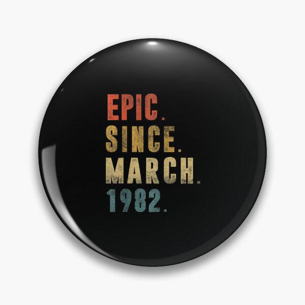 Item preview, 40 Year Old Gifts Funny Epic Since March 1982 40th Birthday  designed and sold by cysandy.