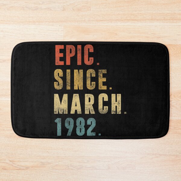 Item preview, 40 Year Old Gifts Funny Epic Since March 1982 40th Birthday  designed and sold by cysandy.