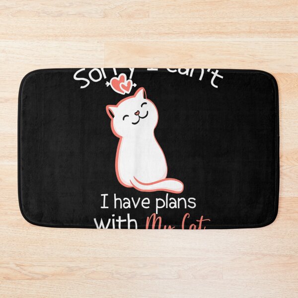 Item preview, Funny Cat Lover Sorry I Can't I Have Plans With My Cat  designed and sold by cysandy.