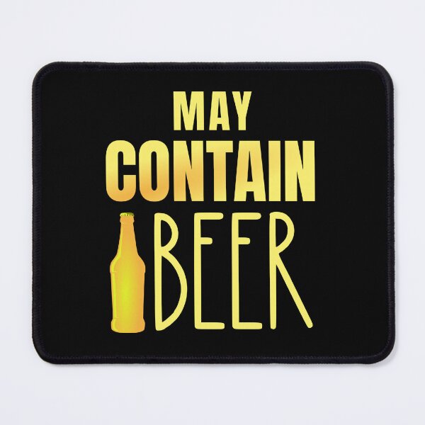 Item preview, may contain funny sarcastic beer designed and sold by RomualdGR.