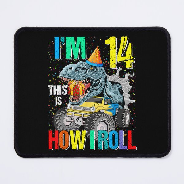 Item preview, I'm 14 This Is How I Roll Monster Truck Dinosaur  designed and sold by cysandy.