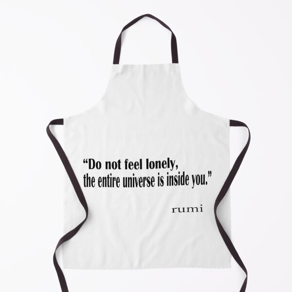 Item preview, “Do not feel lonely, the entire universe is inside you.” designed and sold by LovePhilosophy.