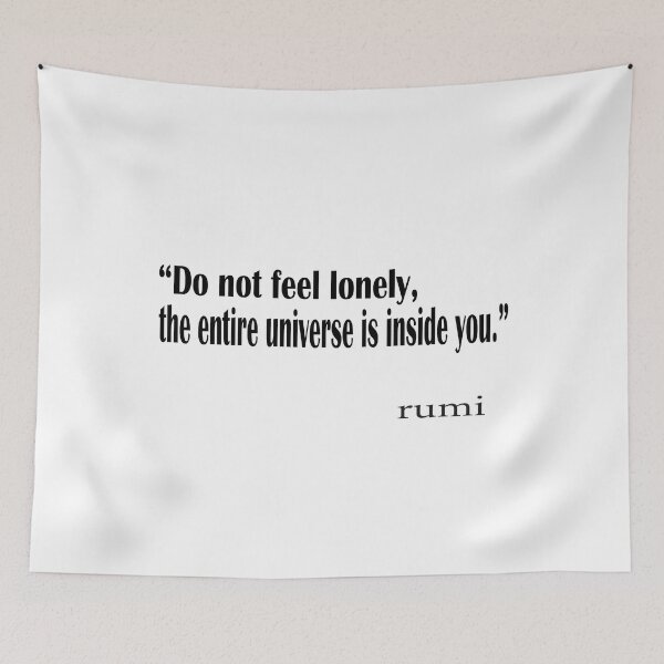 Item preview, “Do not feel lonely, the entire universe is inside you.” designed and sold by LovePhilosophy.