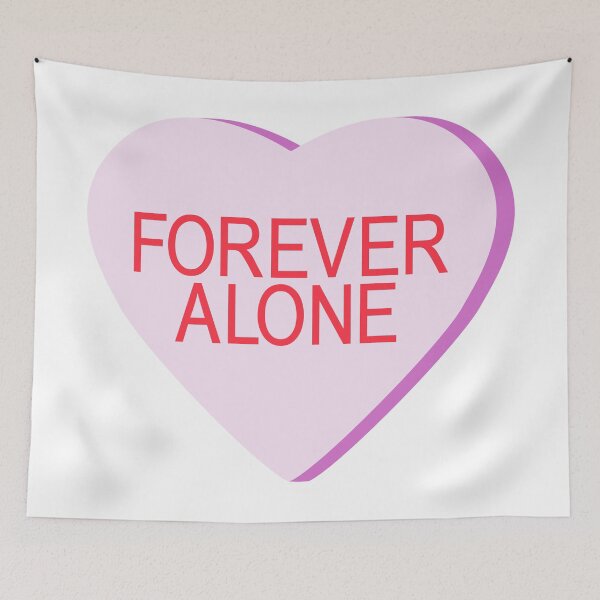 Item preview, Candy Heart - FOREVER ALONE designed and sold by ajoymoon.