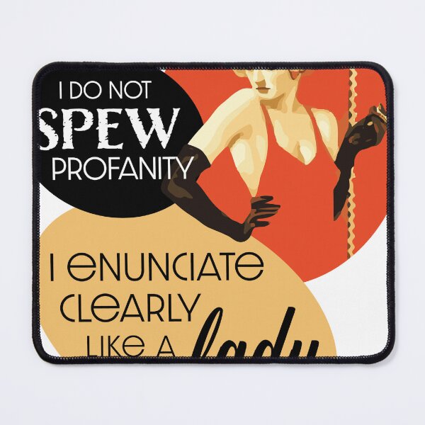 Item preview, I do not spew profanity designed and sold by mbchickenleg.