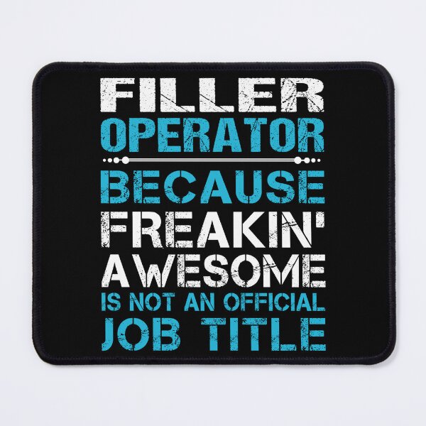 Item preview, Filler Operator T Shirt - Freaking Awesome Job Gift Item Tee designed and sold by oetate4774.