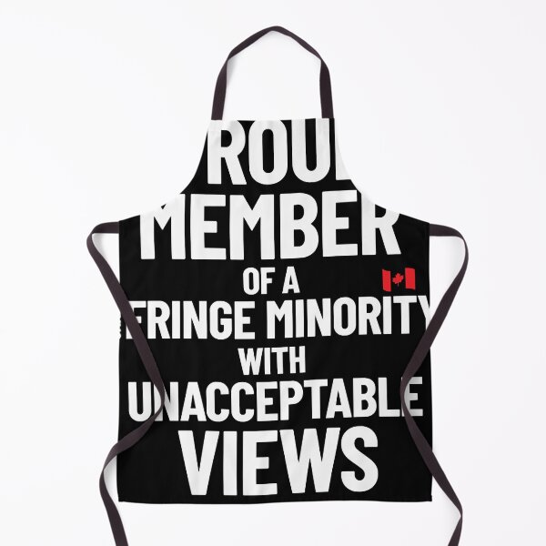 Item preview, Proud Member of Small Fringe Minority with Unacceptable Views, Truckers for freedom, freedom convoy, designed and sold by Jennifer765.