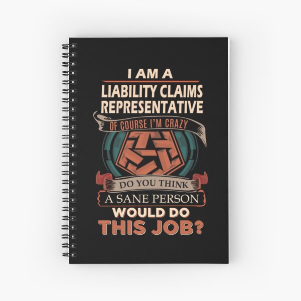 Item preview, Liability Claims Representative T Shirt - Sane Person Job Gift Item Tee designed and sold by vonnie38uo.